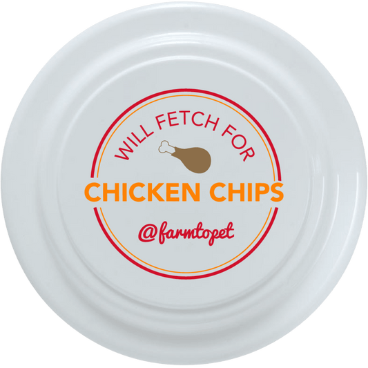 Will Fetch for Chicken Chips Dog Frisbee | Fun Toy for Dogs and Humans